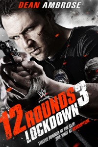 Read more about the article 12 Rounds 3: Lockdown (2015) Dual Audio [Hindi+English] Bluray Download | 480p [300MB] | 720p [750MB] | 1080p [2GB]