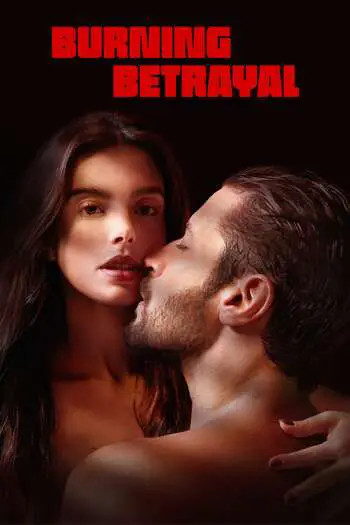 Read more about the article [18+] Burning Betrayal (2023) Dual Audio {Portuguese-English} WEB-DL Download 480p [340MB] || 720p [920MB] || 1080p [2.1GB]