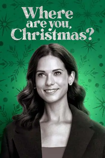 Read more about the article Where Are You Christmas (2023) WEB-DL English {Subtitles Added} Download 480p [300MB] | 720p [700MB] | 1080p [1.7GB]
